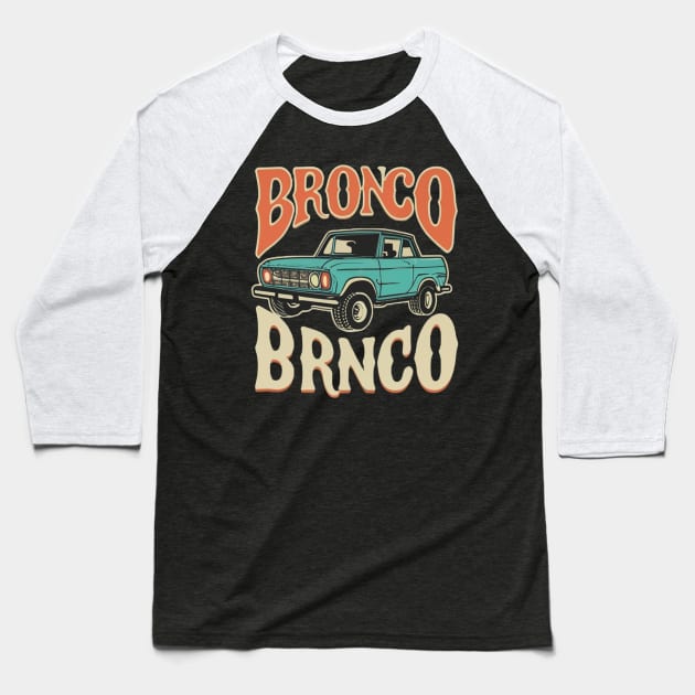 Retro 1987-1991 Ford Bronco w/Tires Baseball T-Shirt by Aldrvnd